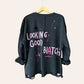 LOOKING GOOD Painted Sweatshirt - Rebelle Theory